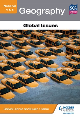 National 4 & 5 Geography: Global Issues