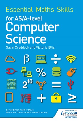 Essential Maths Skills for AS/A Level Computer Science