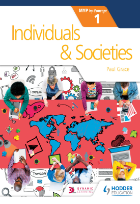 Individuals and Societies for the IB MYP 1