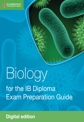 Biology for the IB Diploma Exam Preparation Guide