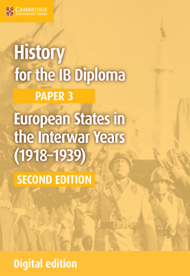 History for the IB Diploma - Paper 3: European States in the Interwar Years 1918–1939