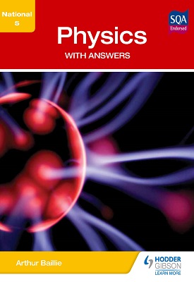National 5 Physics with Answers