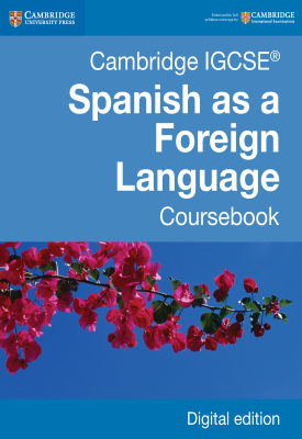 Cambridge IGCSE Spanish as a Foreign Language Coursebook First Edition