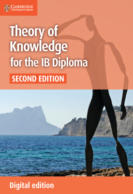 Theory of Knowledge for the IB Diploma Student Book