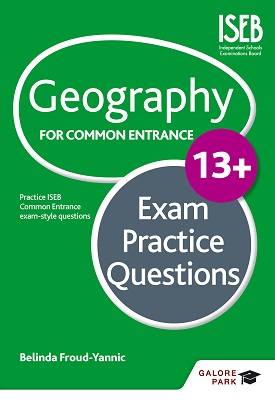 Geography for Common Entrance 13+ Exam Practice Questions