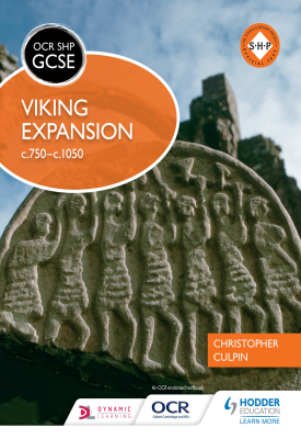 OCR GCSE History SHP: Viking Expansion c750-c1050