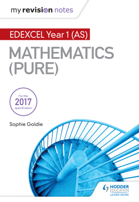 My Revision Notes: Edexcel Year 1 (AS) Maths (Pure)