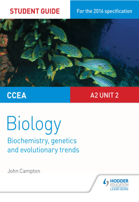 CCEA A2 Unit 2 Biology Student Guide: Biochemistry, Genetics and Evolutionary Trends