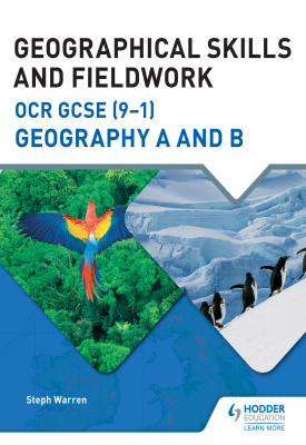 Geographical Skills and Fieldwork for OCR GCSE (9–1) Geography A and B