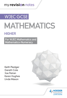 WJEC GCSE Maths Higher: Mastering Mathematics Revision Guide