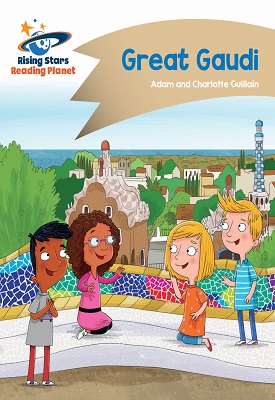 Reading Planet - Great Gaudi - Gold: Comet Street Kids