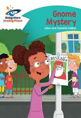 Reading Planet - Gnome Mystery - Turquoise: Comet Street Kids