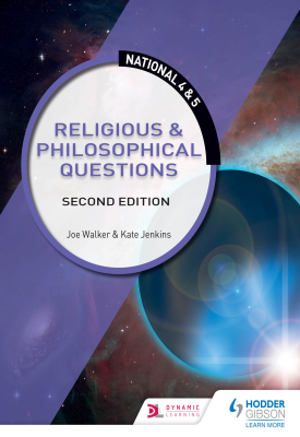 National 4 & 5: Religious & Philosophical Questions: Second Edition
