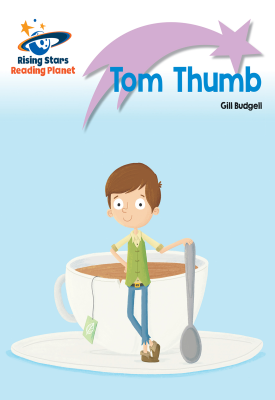 Reading Planet - Tom Thumb - Lilac Plus: Lift-off First Words