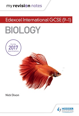 My Revision Notes: Edexcel International GCSE (9–1) Biology