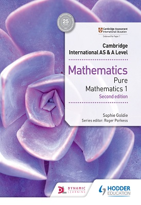 Cambridge International AS&A Level Mathematics Pure Mathematics 1