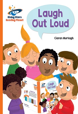 Reading Planet Laugh Out Loud and Other Fun Facts Orange: Galaxy
