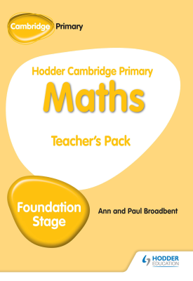 Hodder Cambridge Primary Maths Teacher's Pack Foundation Stage