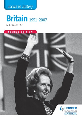 Access to History: Britain 1951-2007 Second Edition