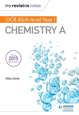 My Revision Notes: OCR AS Chemistry A Second Edition