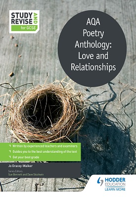 Study and Revise: AQA Poetry Anthology: Love and Relationships