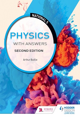 National 5 Physics with Answers: Second Edition