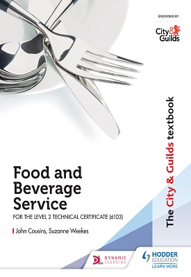 The City & Guilds Textbook: Food and Beverage Service for the Level 2 Technical Certificate