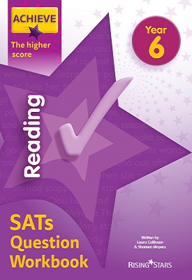 Achieve Reading SATs Question Workbook The Higher Score Year 6