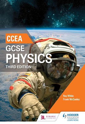 CCEA GCSE Physics Third Edition