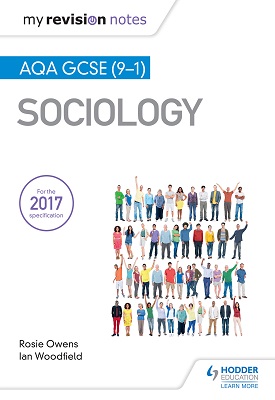 My Revision Notes: AQA GCSE (9-1) Sociology