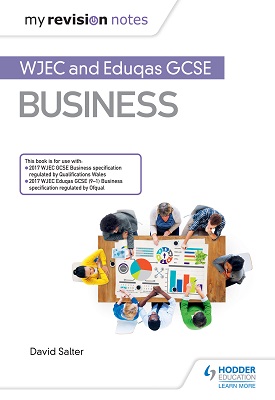 My Revision Notes: WJEC and Eduqas GCSE Business