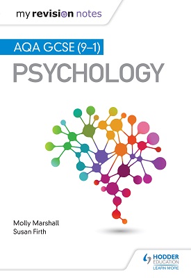 My Revision Notes: AQA GCSE (9-1) Psychology