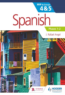 Spanish for the IB MYP 4&5 Phases 1-2