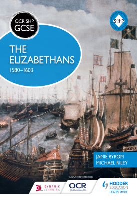 OCR GCSE History SHP: The Elizabethans, 1580-1603