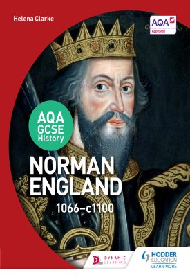 AQA GCSE History: Norman England, 1066-1100