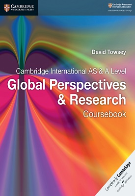 Cambridge International AS & A Level Global Perspectives & Research