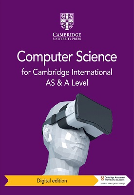 Cambridge International AS and A Level Computer Science Coursebook