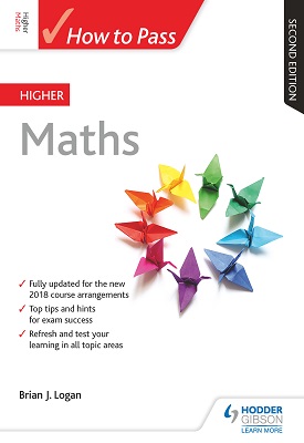 How to Pass Higher Maths: Second Edition