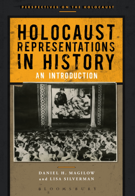 Holocaust Representations in History - An Introduction