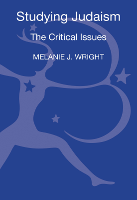 Studying Judaism - The Critical Issues