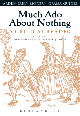 Much Ado About Nothing: A Critical Reader