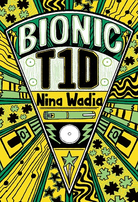 Reading Planet KS2 - Bionic T1D - Level 1: Stars/Lime band