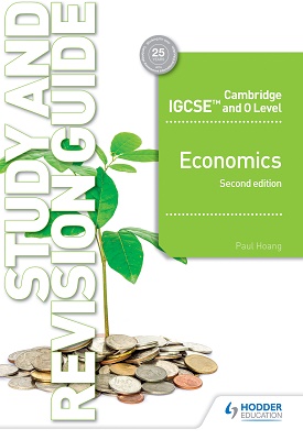 Cambridge IGCSE & O Level Economics Study & Revision Guide - 2nd edition