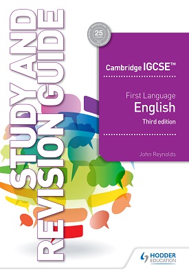 Cambridge IGCSE - First Language English Study & Revision Guide - 3rd Edition