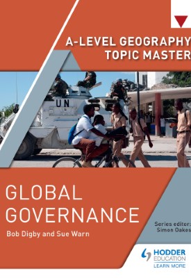 A-level Geography Topic Master: Global Governance