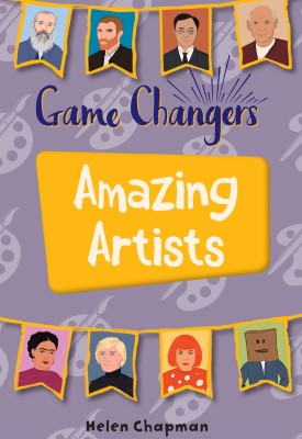Reading Planet KS2 - Game-Changers: Amazing Artists - Level 6: Ju