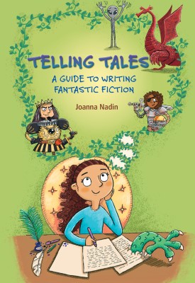 Reading Planet KS2 - Telling Tales - A Guide to Writing Fantastic