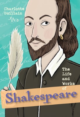 Reading Planet KS2 - The Life and Works of Shakespeare - Level 7: