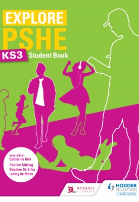 Explore PSHE for Key Stage 3 Student Book