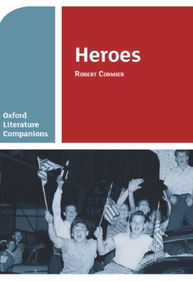 Oxford Literature Companions: Heroes